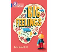Becky Goddard-Hill Big Feelings (Tascabile) Collins Big Cat