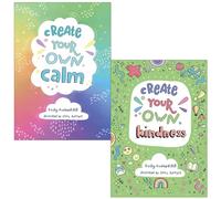 Becky Goddard-Hill Collection 2 Books Set (Create your own calm & Create your own kindness)