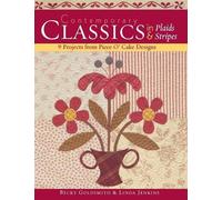 Becky Goldsmith Linda Jenk Contemporary Classics in Plaids and Stri (Tascabile)