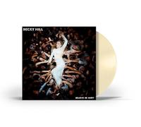 Becky Hill - Believe Me Now? (Cream Coloured) (LP)