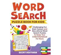 Becky Hoffman Word Search Puzzle Book For Kids (Copertina rigida)