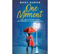 Becky Hunter One Moment (Tascabile)