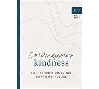Becky Keife Courageous Kindness - Live the Simple Difference Right W (Tascabile)