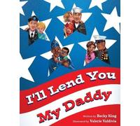 Becky King I'll Lend You My Daddy (Tascabile)