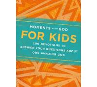 Becky Kopitzke Moments with God for Kids (Copertina rigida)