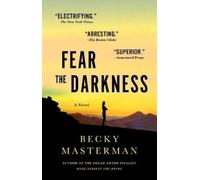 Becky Masterman Fear the Darkness (Tascabile) Brigid Quinn