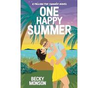 Becky Monson One Happy Summer (Tascabile)