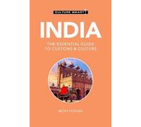 Becky Stephen India - Culture Smart (Tascabile) Culture Smart
