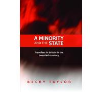 Becky Taylor A Minority and the State (Tascabile)