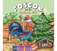 Becky Thomas Roscoe and the Christmas Gift (Tascabile)
