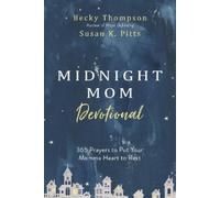 Becky Thompson The Midnight Mom Devotional (Copertina rigida)