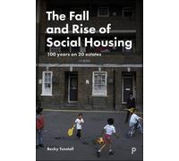 Becky Tunstall The Fall and Rise of Social Housing (Copertina rigida)