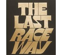 Becky Tyrrell The Last Raceway (Tascabile)