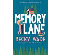 Becky Wade Memory Lane (Tascabile) Sons of Scandal