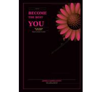 Become The Best You By Any Means Necessary: Workbook