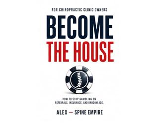 Become The House: How to Stop Gambling on Referrals, Insurance, and Random Ads