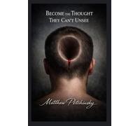 Become the Thought They Can't Unsee