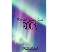 Become Your Own Rock