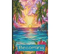 Becoming 6x9 Blank Bullet Journal: great for Motivation, List, Thoughts, Dreams