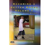 Becoming A Better Boxer, Vol. 1