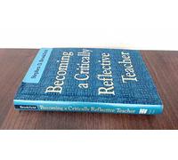 Becoming a Critically Reflective Teacher