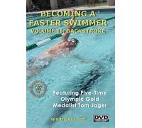 Becoming A Fast Swimmer Vol 2: Backstroke (DVD) Tom Jager
