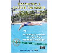 Becoming a Faster Swimmer: Starts, Turns, Finishes (DVD) Tom Jager