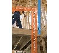 Becoming A General Contractor: Things that you should know