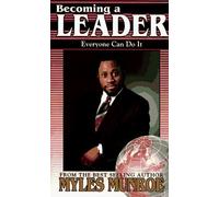 Becoming a Leader by Myles Munroe (2001-03-02)