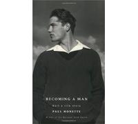 Becoming A Man: Half a Life Story
