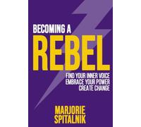 Becoming a Rebel: The Journal Nobody Asked For