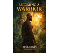 Becoming a Warrior: 10