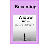 Becoming a Widow Sucks: Be the Bridge