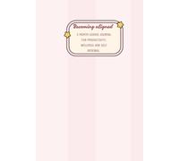 Becoming aligned: the 3 month planner and journal for productivity, wellness and self renewal: Includes Habit Tracker, Weekly Goal setter, To-Do Lists, and Self-Care Rituals 6x9 216 pg