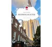 BECOMING AN ACTOR. Life is a Story - story.one