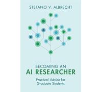 Becoming an AI Researcher: Practical Advice for Graduate Students