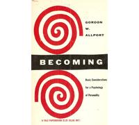 Becoming: Basic Considerations for a Psychology of Personality