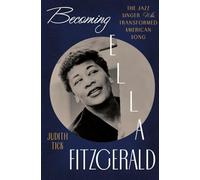 Judith Tick Becoming Ella Fitzgerald (Copertina rigida)