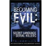 Becoming Evil: Secret Language of Serial Killers (DVD) Various Ronald C. Meyer