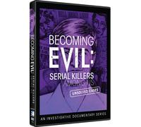 BECOMING EVIL: SERIAL KILLERS AMONG US (DVD) The Zodiac Killer Jack the Ripper