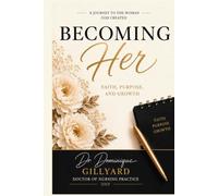 Becoming Her: One Prayer. One Page. One Day at a Time.