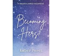 Becoming Hers?
