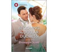 Becoming His Dollar Duchess