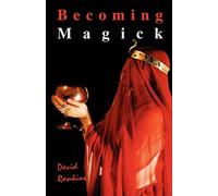 David Rankine Becoming Magick (Tascabile)