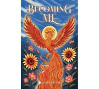 Becoming Me