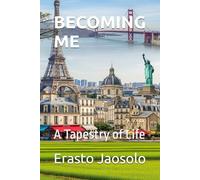 BECOMING ME: A Tapersty of Life