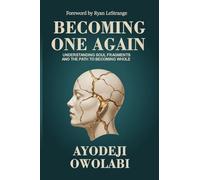 Becoming One Again