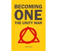BECOMING ONE: The Unity War