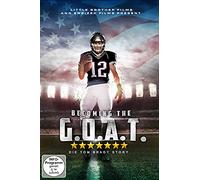 Becoming the G.O.A.T. - Die Tom Brady Story