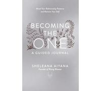 Sheleana Aiyana – Becoming the One – Diario guidato – Tascabile